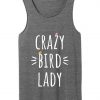 crazy bird lady tank top