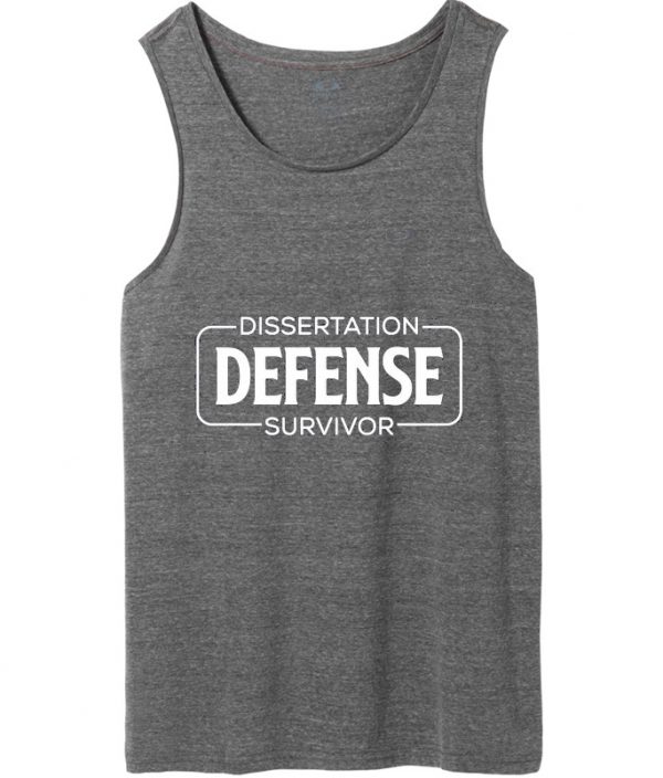 dissertation defense survivor tank top