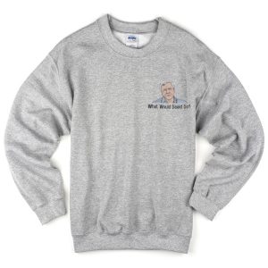 what would david do sweatshirt