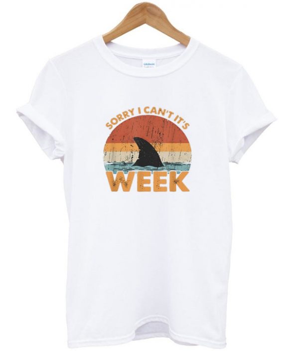 sorry i can't it's week t-shirt