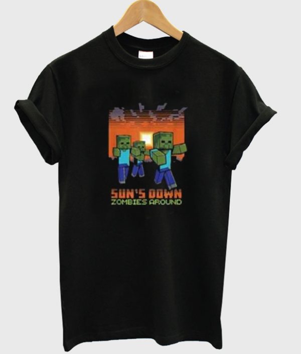 Minecraft Down Zombies Around Shirt