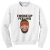 I woke up feeling Baker Mayfield Dangerous Sweatshirt