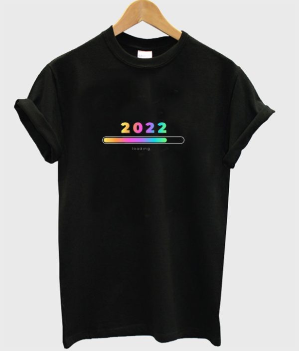 Holographic Loading Bar 2022 New Year T shirt