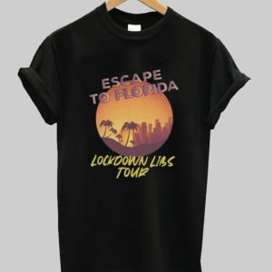 Escape to Florida lockdown libs tour t-shirt