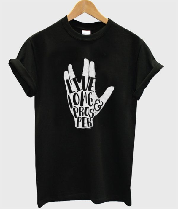 Live Long And Prosper T-Shirt