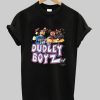 The Dudley boyz tshirt