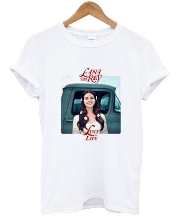 Lana Del Rey Rose Lust For Life T Shirt