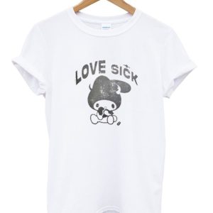 Love Sick My Melody T Shirt