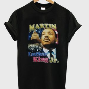 Martin Luther KING Jr T Shirt