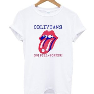 Oblivians Go Pill Popper T Shirt