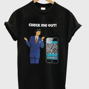 Personalized QR Code – Check Me Out T-Shirt