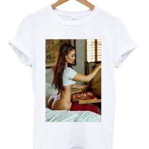 Sexy Pizza Girl On Bed Tshirt