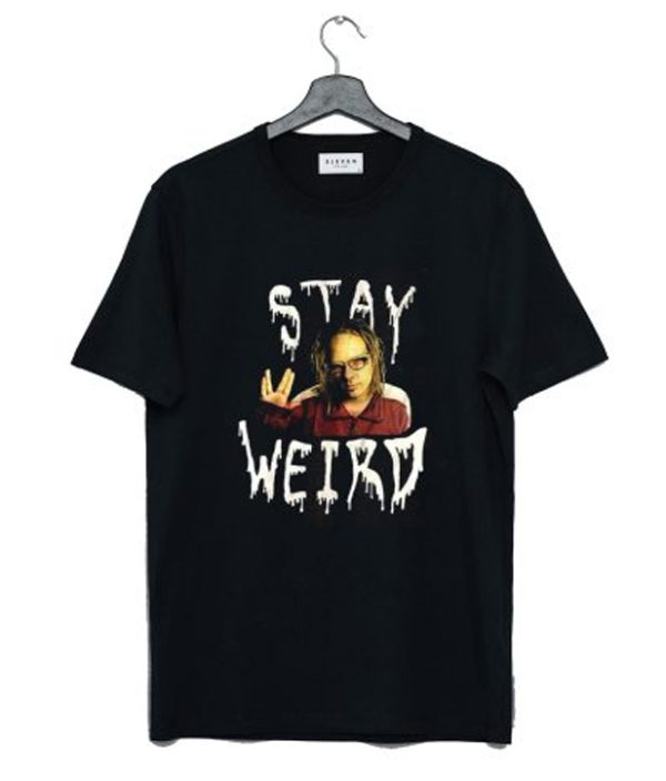 Stay Weird Jonathan Davis T Shirt
