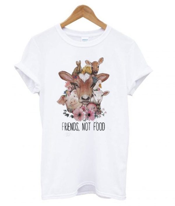 Vegan Friends not Food T Shirt