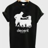 Decent Espresso T-Shirt