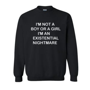 Existential Nightmare Sweatshirt