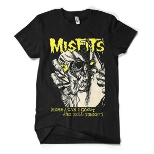 Misfits Mommy Can I Go Out And Kill Tonight T-Shirt