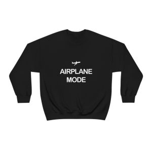 Airplane Mode Sweatshirt ynt