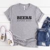 Beers before boys tshirt ynt