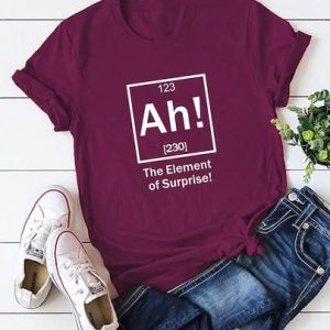 ah the element of surprise t-shirt ynt