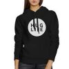 Hug Life Unisex Hoodie ynt