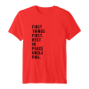 first things first t-shirt ynt