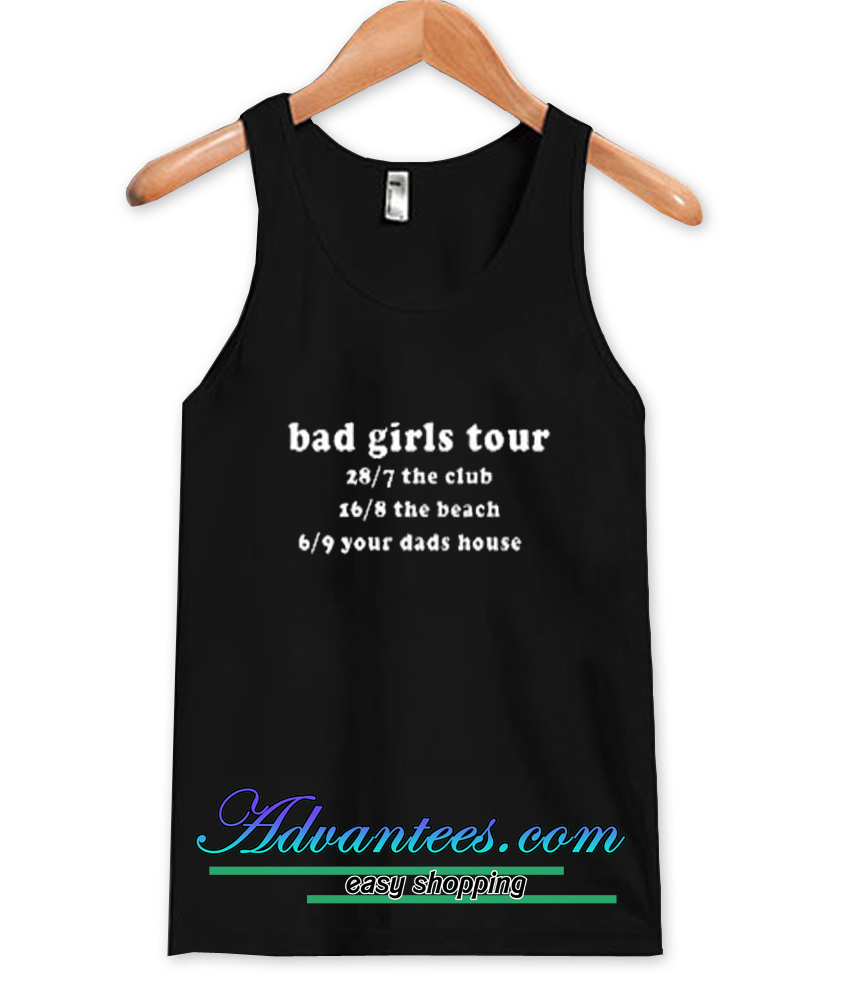 bad girls taour tanktop