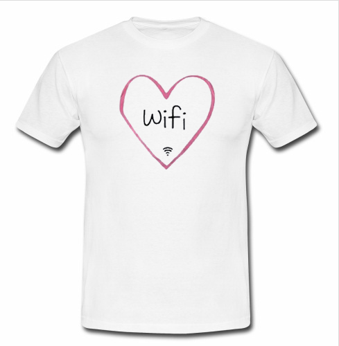 love wifi T-shirt